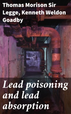 Lead poisoning and lead absorption