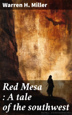 Red Mesa : A tale of the southwest
