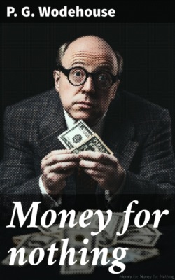 Money for nothing