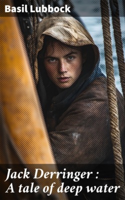 Jack Derringer : A tale of deep water