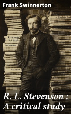 R. L. Stevenson : A critical study