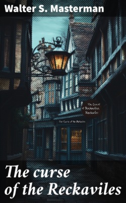 The curse of the Reckaviles