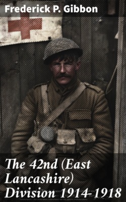 The 42nd (East Lancashire) Division 1914-1918