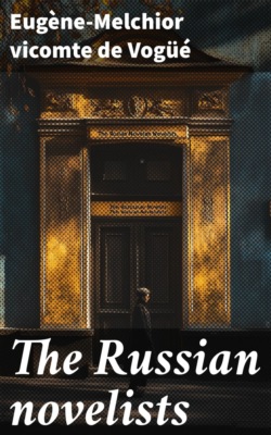 The Russian novelists