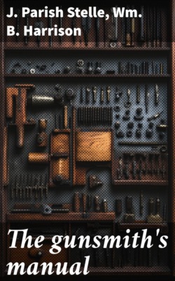 The gunsmith's manual