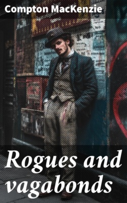 Rogues and vagabonds