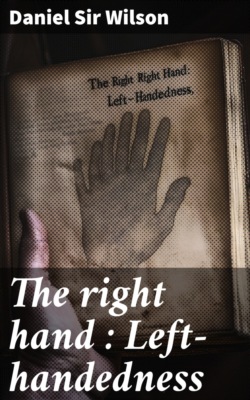 The right hand : Left-handedness