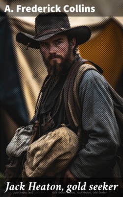 Jack Heaton, gold seeker