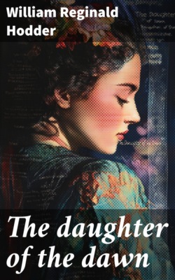 The daughter of the dawn