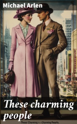 These charming people