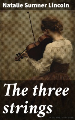 The three strings