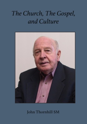 The Church, The Gospel and Culture
