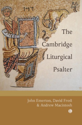 The Cambridge Liturgical Psalter