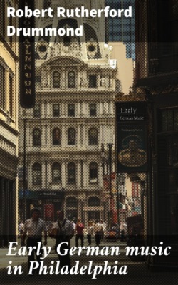 Early German music in Philadelphia