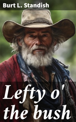 Lefty o' the bush
