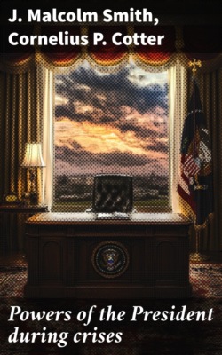 Powers of the President during crises