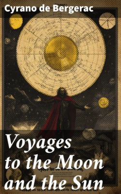 Voyages to the Moon and the Sun