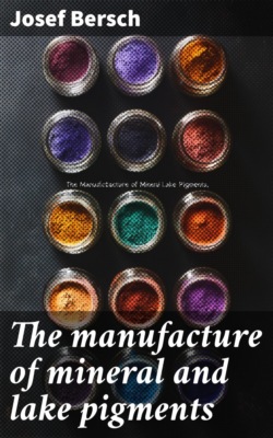 The manufacture of mineral and lake pigments