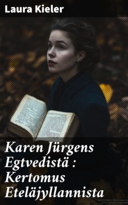 Karen Jürgens Egtvedistä : Kertomus Eteläjyllannista