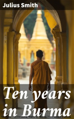 Ten years in Burma