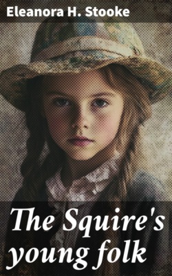The Squire's young folk
