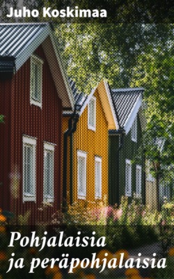 Pohjalaisia ja peräpohjalaisia