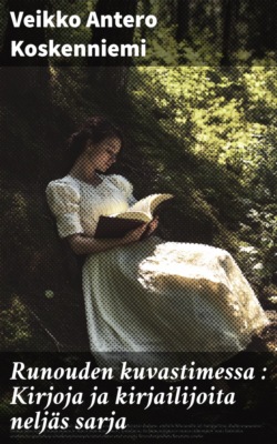 Runouden kuvastimessa : Kirjoja ja kirjailijoita neljäs sarja