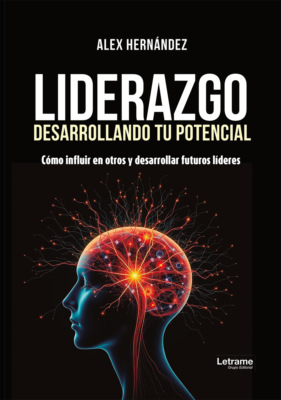 Liderazgo. Desarrollando tu potencial