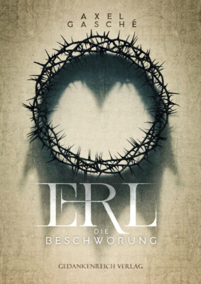 ERL - Die Beschwörung