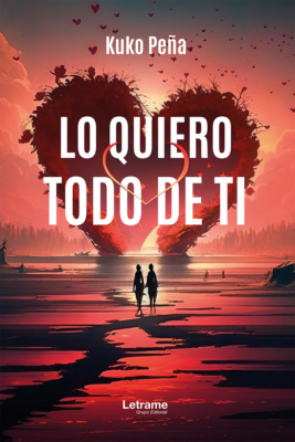 Lo quiero todo de ti