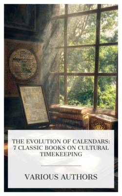 The Evolution of Calendars: 7 Classic Books on Cultural Timekeeping