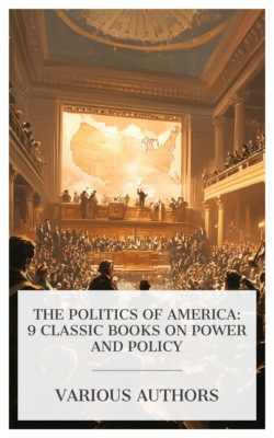 The Politics of America: 9 Classic Books on Power and Policy