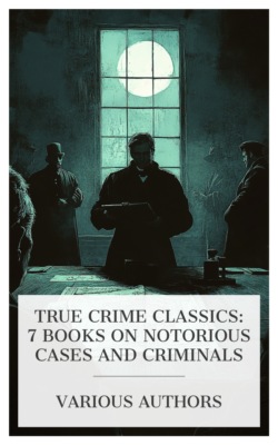 True Crime Classics: 7 Books on Notorious Cases and Criminals