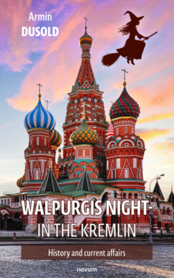 Walpurgis Night in the Kremlin