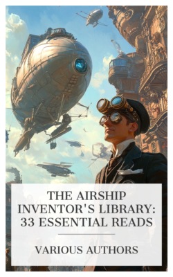 The Airship Inventor's Library: 33 Essential Reads