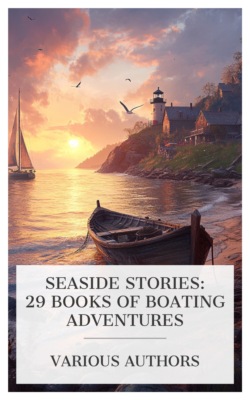 Seaside Stories: 29 Books of Boating Adventures