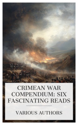 Crimean War Compendium: Six Fascinating Reads
