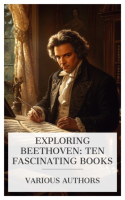 Exploring Beethoven: Ten Fascinating Books
