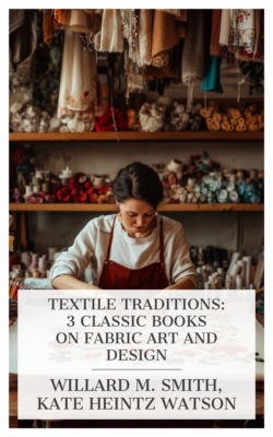 Textile Traditions: 3 Classic Books on Fabric Art and Design