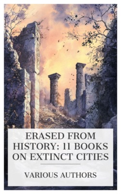 Erased from History: 11 Books on Extinct Cities