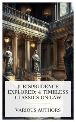 Jurisprudence Explored: 4 Timeless Classics on Law