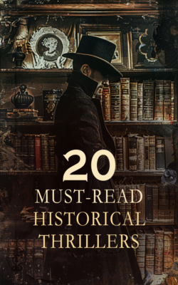 20 Must-Read Historical Thrillers