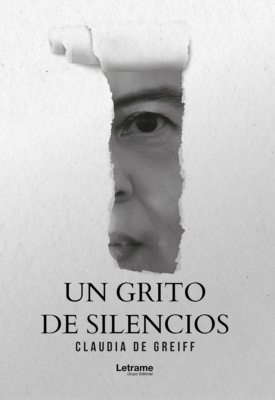 Un grito de silencios
