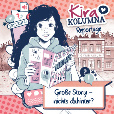 Kira Kolumna, Kira Kolumna Reportage, Große Story - nichts dahinter?
