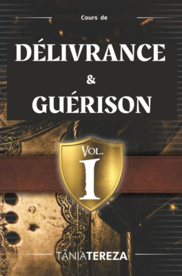 Cours de Délivrance et Guérison