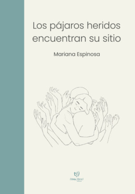 Los pájaros heridos encuentran su sitio