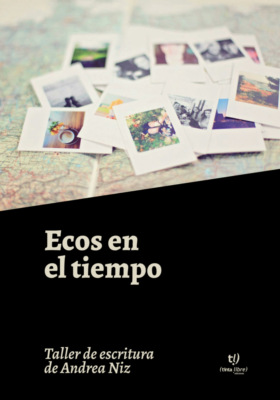 Ecos en el tiempo