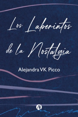 Los laberintos de la nostalgia