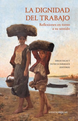 La dignidad del trabajo