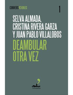 Deambular otra vez